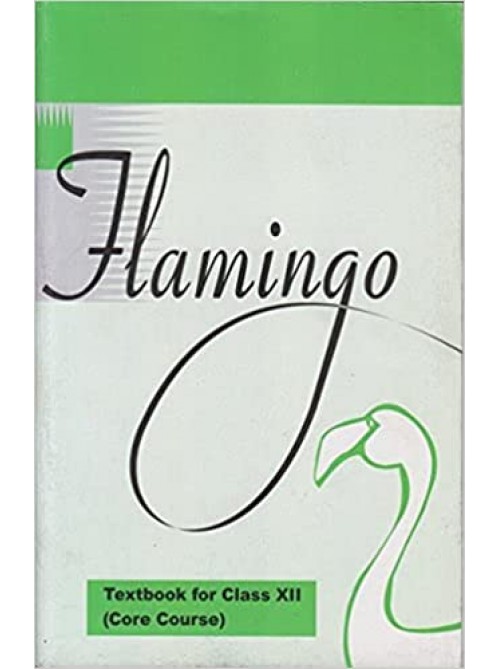 NCERT Flamingo - Textbook in English (Core Course) for Class - 12 at Ashirwad Publication