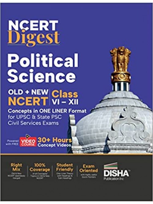 NCERT Digest Political Science – Old + New NCERT Class VI – XII Concepts in ONE LINER Format for UPSC & State PSC Civil Services Exams with 30+ Hours Video Course | Notes for a strong IAS Prelims & Mains Foundation | First Book with a seamless integration of Old & New NCERT Books at Ashirwad Publication