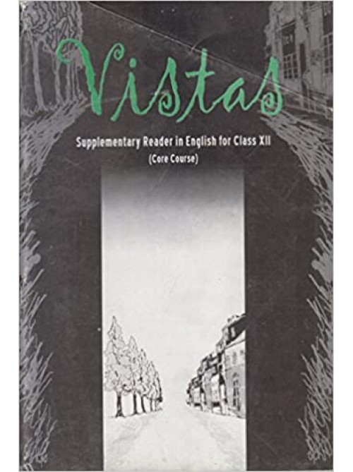 NCERT Vistas - Supplementay English Core For Class - 12 at Ashirwad Publication