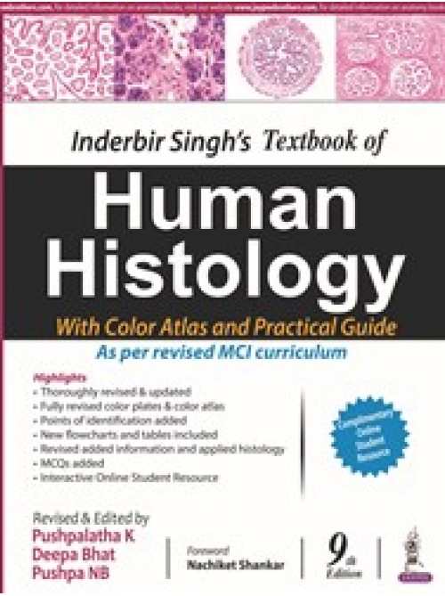 Inderbir Singhâ€™s Textbook of Human Histology
