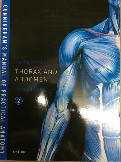 Cunningham's Manual of Practical Anatomy VOL 2 Thorax and Abdomen