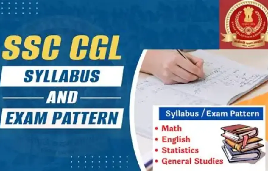 SSC CGL Syllabus, Exam Pattern & Selection Process Guide
