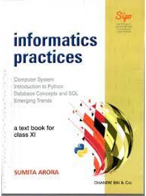 Informatics Practices Class-11 at Ashirwad Publiation