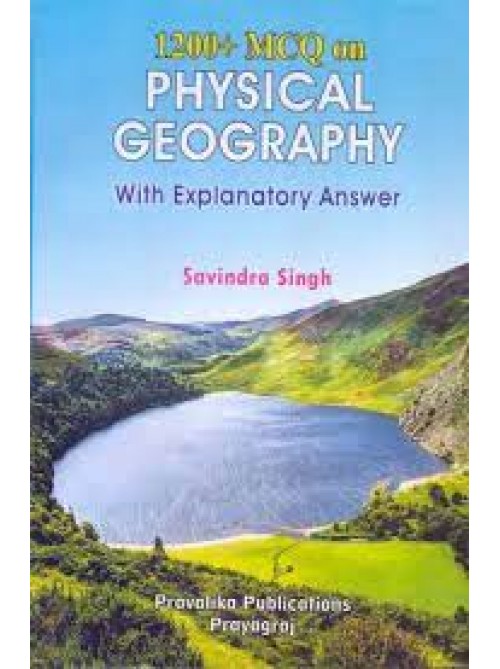 1200+MCQ Physical Geography With Explanatory Answer at Ashirwad Publication