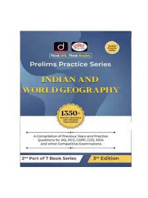 Drishti Prelims Practice Series Indian And World Geography Part-3 by Ashirwad Publication