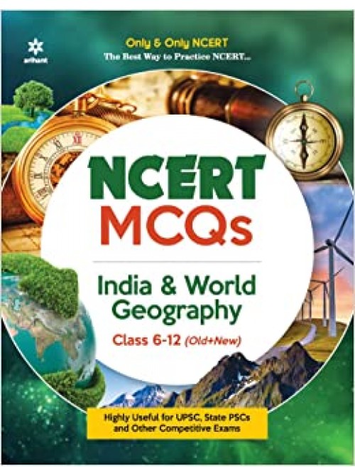NCERT MCQs India & World Geography Class 6-12 (Old + New) at Ashirwad Publication