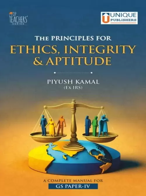 Unique The Principles for Ethics, Integrity & Aptitude