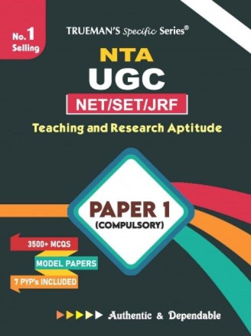 Trueman's NTA UGC NET/SET/JRF Paper I - 2025 Edition | Teaching & Research Aptitude | 3500+ MCQs | Model Test Papers | Includes Januray 2025 paper