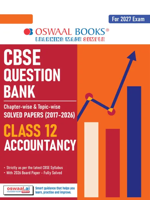 CBSE Question Bank for Class 12 Accountancy | Chapter-wise and Topic-wise: Solved Papers (2017-2026) | Includes 2026 Papers- fully solved | With oswaal.ai | For 2027 Exam