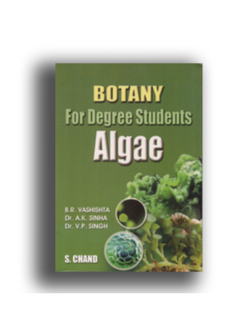 Botany for Degree Students – ALGAE at Ashirwad Publication