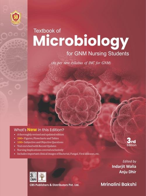 Textbook of Microbiology for GNM Nursing Students (As per the INC Syllabus for GNM)