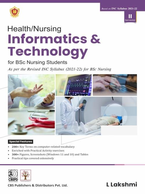 Health/Nursing Informatics & Technology for BSc Nursing Students