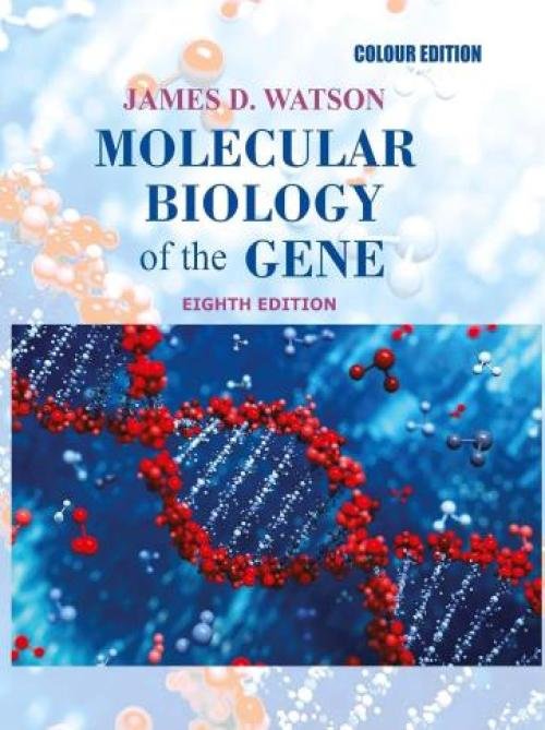 Molecular Biology Of The Gene