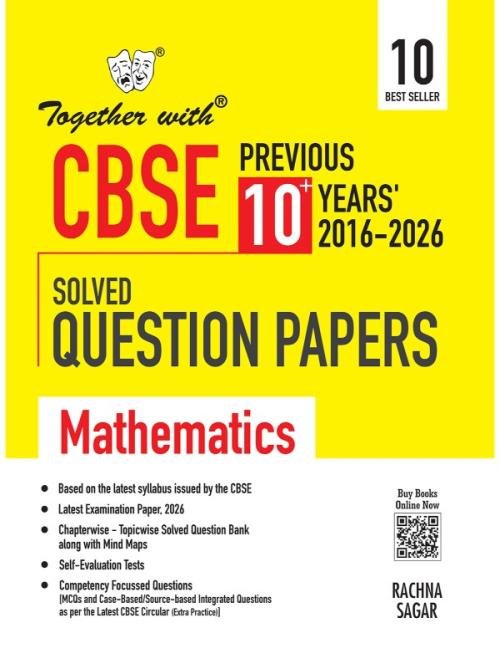 Together with CBSE Class 10 Mathematics PYQ Previous 10+ Years Chapter-wise Solved Question Bank Exam 2026-27 | Based on Latest Syllabus