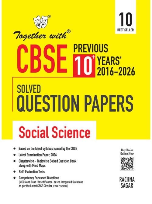 Together with CBSE Class 10 Social Science PYQ Previous 10+ Years Chapter-wise Solved Question Bank Exam 2026-27 | Based on Latest Syllabus