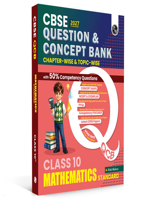 CBSE Question & Concept Bank (QCB) Class 10 Maths (Standard) Chapter-wise and Topic-wise Solved Questions By Ritik Mishra For 2027 Board Exams with 50% Competency Based Question
