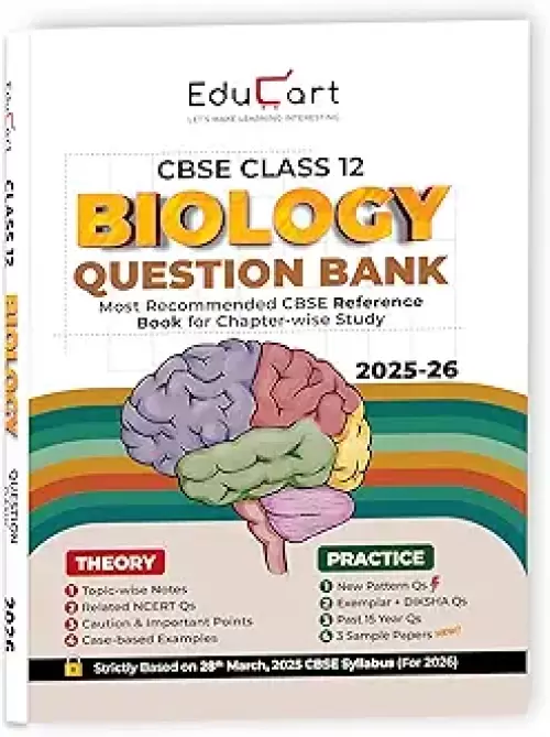 Educart CBSE Class 12 Biology Question Bank 2025-26 on new Syllabus 2026 (Includes Past Years Solved Questions)  (Paperback, Educart)