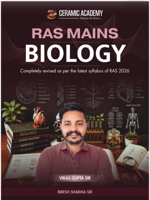 Ceramic Academy RAS Mains Biology English Medium by Vikas Sir