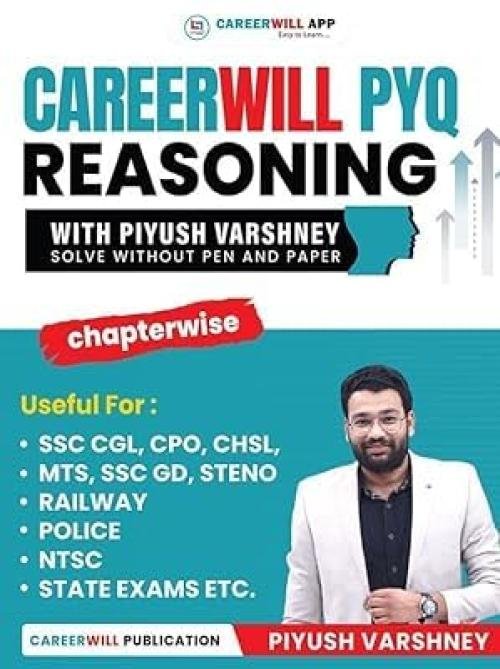 Careerwill PYQ Reasoning With Piyush Varshney (English)