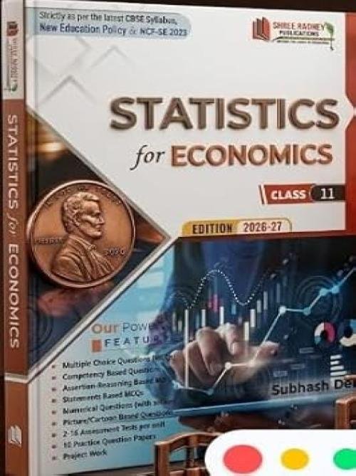 Statistics For Economics Class 11 by Subhash Dey (2026-27)