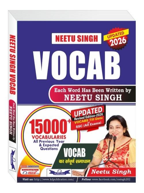 Neetu Singh English Vocab Book 2026 15000+ Vocabularies, Previous Year & Expected Questions For SSC (CGL, CHSL, MTS, CPO), Banking, & All Competitive Exams | KD Publication
