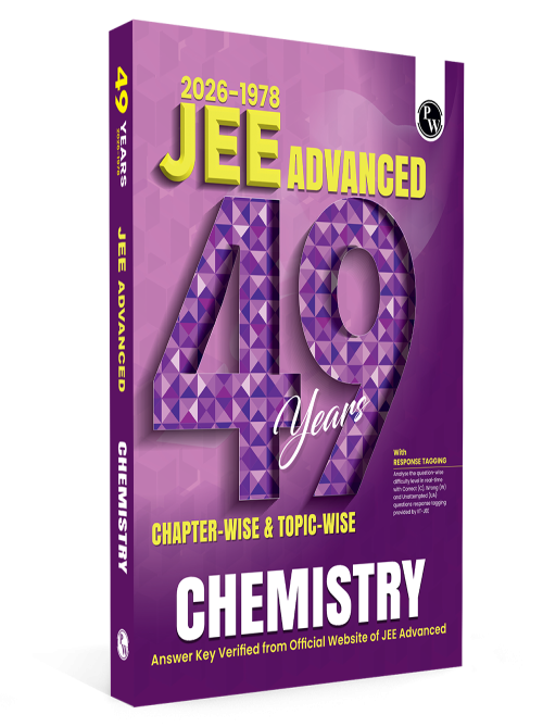 PW 49 Years JEE Advanced Chemistry PYQ Book Chapterwise & Topicwise Solved Papers (1978-2026) | PYQ with Detailed Solutions | Previous Year Questions for IIT JEE Advanced Exam