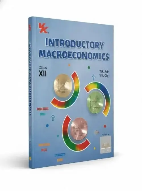Introductory Macroeconomics Class 12 by TR Jain & VK Ohri | CBSE Economics Book