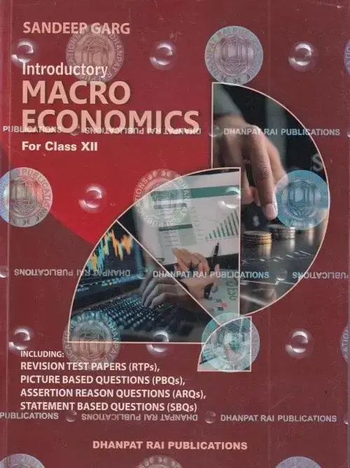 Introductory Macro Economics Class 12 by Sandeep Garg | CBSE Economics Book