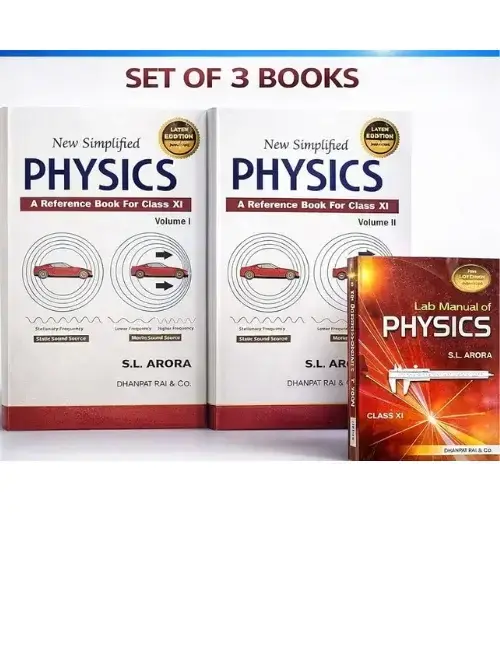 S.L. Arora New Simplified Physics Class 11 Vol 1 & 2 with Lab Manual | Physics Reference Book