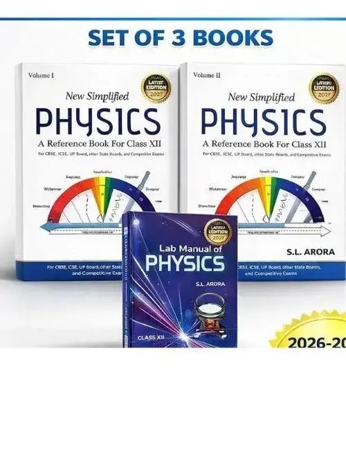 S.L. Arora Physics Reference Book Class 12 Vol 1 & 2 with Lab Manual | CBSE Physics Guide
