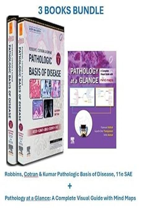 Robbins, Cotran & Kumar Pathologic Basis of Disease, 11e-SAE + Pathology at a Glance: A Complete Visual Guide with Mind Maps