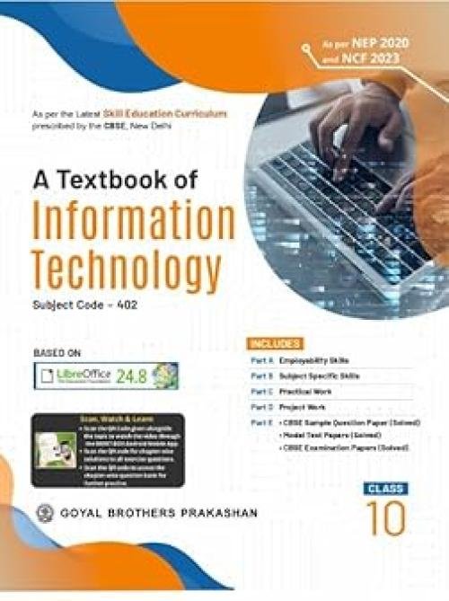 A Textbook of Information Technology for Class 10 Subject Code 402 Libra office 24.8 for 2026-2027 Examination