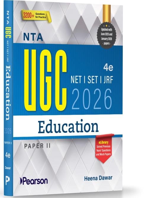 Pearson NTA UGC NET Education Paper 2 2026 4th Edition | For NET/SET/JRF | Solved 2025–26 Papers, PYQs, Teaching Aptitude, Research & 3000+ MCQs (UGC preparation series 2026)
