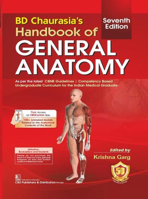 BD Chaurasia’s Handbook of General Anatomy 7th Edition