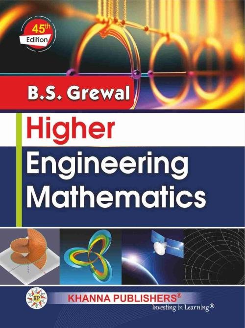 Higher Engineering Mathematics by B.S. Grewal