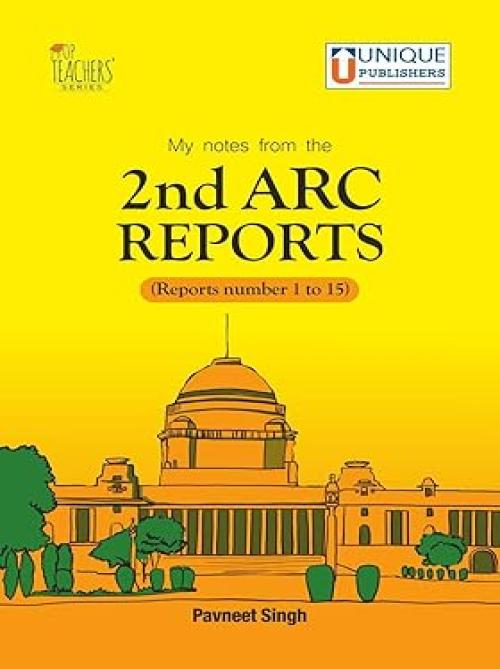 Unique My Reports from the 2nd ARC Reports (Reports Number 1 to 15), exam by upsc, civil services & civil services mains