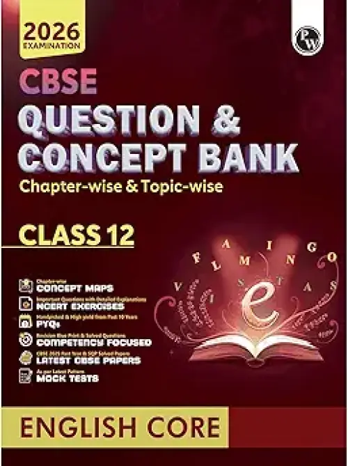 PW CBSE Question & Concept Bank (QCB) Class 12 English Core Chapter-wise and Topic-wise Solved Questions For 202
