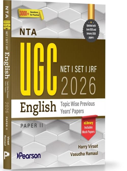 Pearson UGC NET English Paper 2 Previous Years Papers | For NET/SET/JRF | Solved 2004–2026 PYQs, Topic & Author-wise, Literary Theory, Criticism & Mock Tests (UGC preparation series 2026)