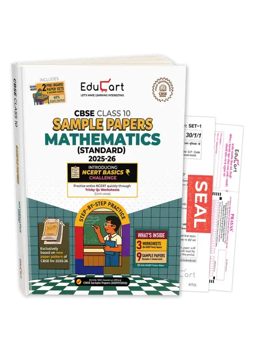 Educart CBSE Sample Paper Class 10 2025-26 Mathematics Standard (Based on latest CBSE Sample Papers Released on 30 July 2025) For 2026 Board Exam