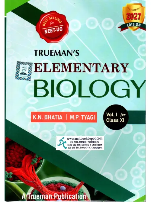 Trueman's Elementary Biology For Class 11 And Neet - Vol. 1