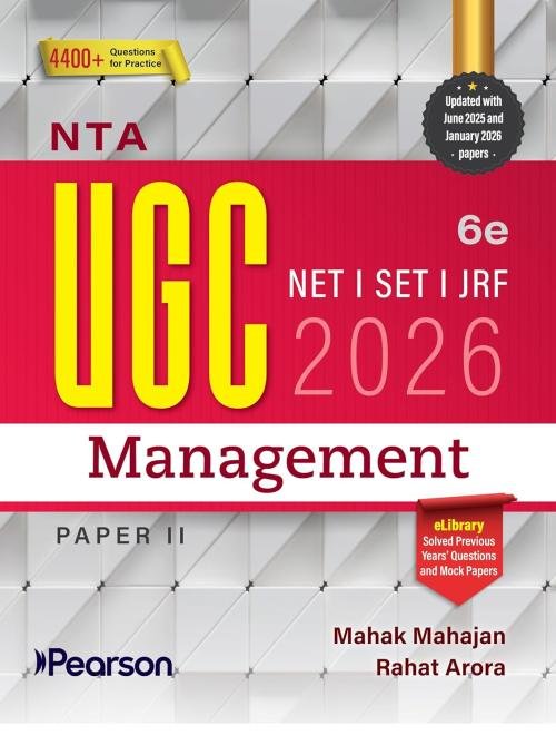 Pearson NTA UGC NET Management Paper 2 2026 6th Edition | For UGC NET/SET/JRF | Fully Solved June 2025 & Jan 2026 Papers, 4400+ MCQs, PYQs 2018–2023 (UGC preparation series 2026)
