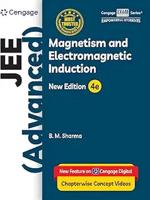 Physics for Joint Entrance Examination JEE (Advanced): Magnetism and Electromagnetic Induction at Ashirwad Publication