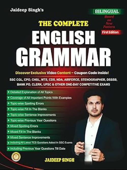 Rakesh Yadav The Complete English Grammar Book, Bilingual Edition for SSC, Bank PO, UPSC & Competitive Exams with Video Content, First Edition