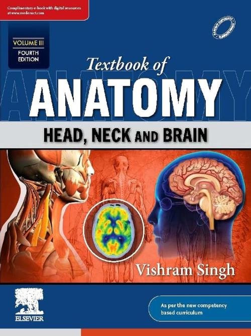 Textbook of Anatomy: Head, Neck and Brain, Vol III, 4e