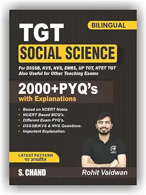 TGT Social Science (SST) Exam Book 2025 - 2026 (Bilingual Edition) for DSSSB, KVS, NVS, EMRS, HTET, UP TGT (UPTGT) Also Useful for Other Teaching Mantra | By Rohit Vaidwan