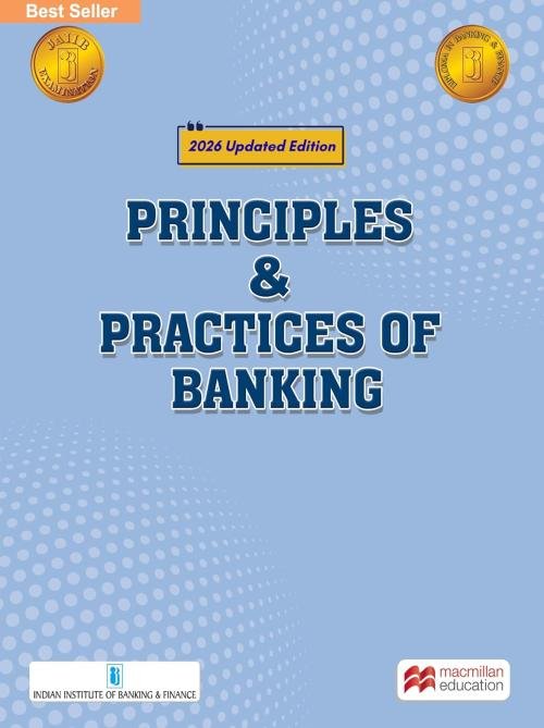 Principles and Practices of Banking by Macmillan at Ashirwad Publication