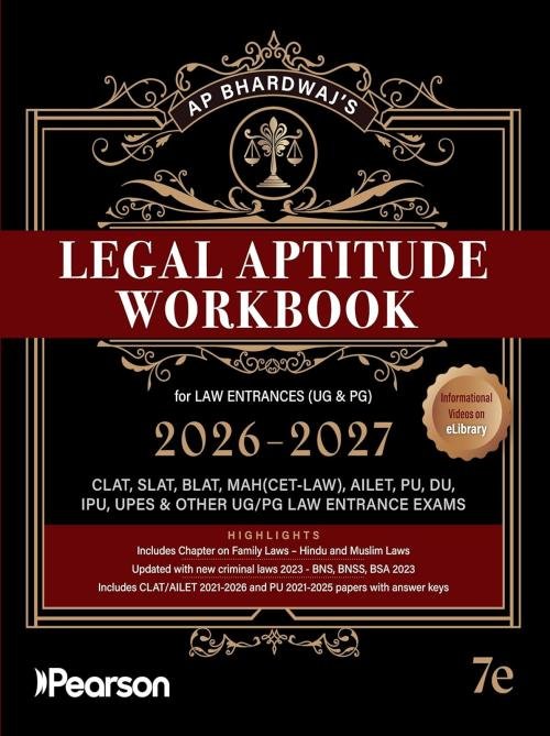 Pearson Legal Aptitude Workbook Law Entrances (UG & PG) 2026-2027 (CLAT, SLAT, BLAT, MAH(CET-LAW), AILET, PU, DU, IPU, UPES, & Other UG-PG Law ... GK, Current Affairs, English, & Reasoning