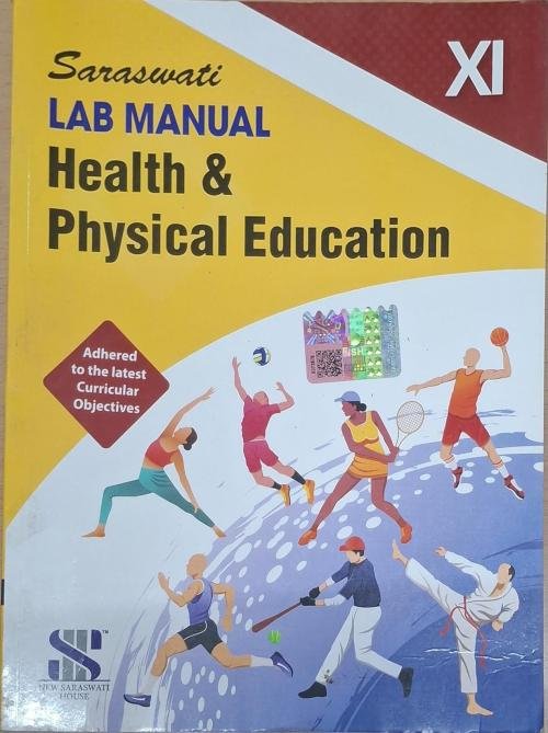 Saraswati Lab Manual Health & Physical Education Class-11 CBSE at Ashirwad Publication