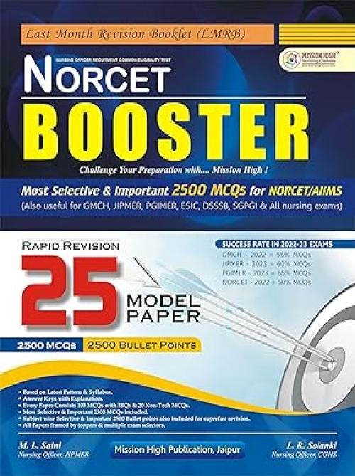 Mission High NORCET BOOSTER Booklet Short Review for NORCET Nursing Officer Exam 25 Model Paper for NORCET ESIC, PGI, GMCH, JIPMER, SGPGI