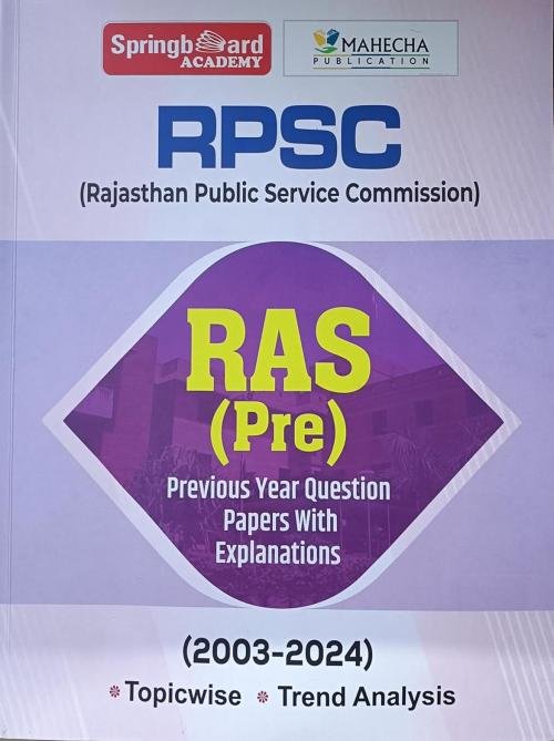 Spring Board RPSC RAS Prelims Previous Year Question Papers with Explanations 2003-2024 (English)